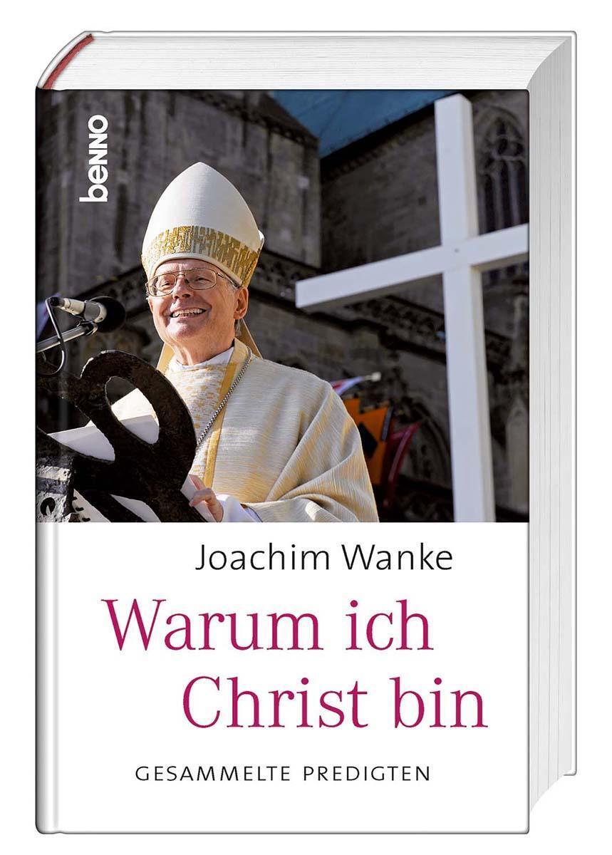 Thumbnail - Joachim Wanke | Warum Ich Christ | Buch | Deutsch (2021) | 384 S.