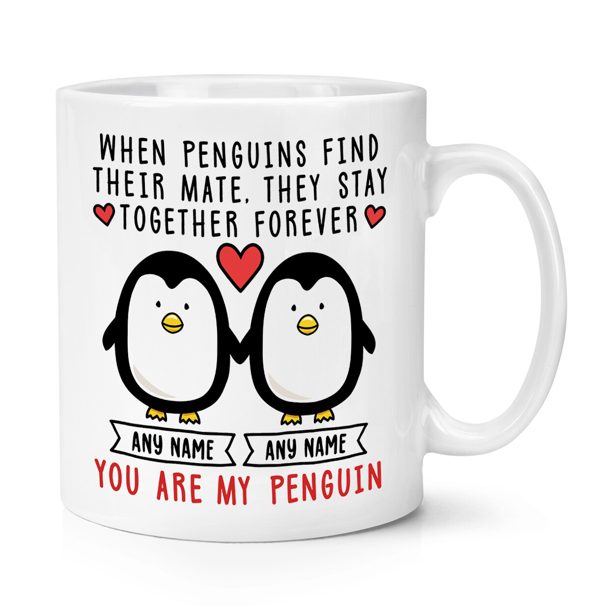 Personalised You Are My Penguin 10oz Mug Cup Love Girlfriend Wife Valentines