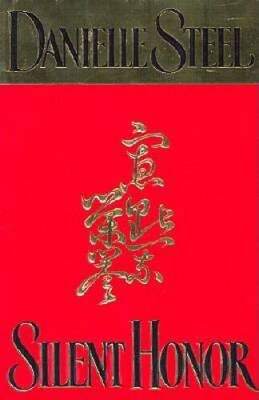 Silent Honor - Hardcover By Steel, Danielle - GOOD