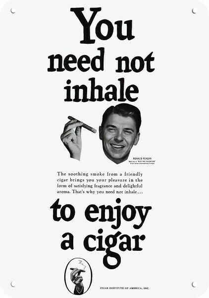 did nancy reagan smoke cigarettes 1951 PRESIDENT RONALD REAGAN Smokes Cigar DECORATIVE REPLICA METAL SIGN