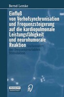 B. Lemke | Einfluß Von Vorhofsynchronisation Und Frequenzsteigerung Auf Die...