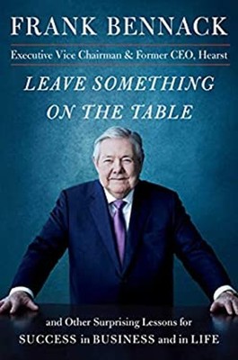 Leave Something on the Table : And Other Surprising Lessons for S