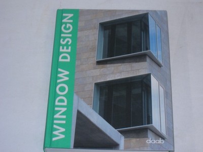 Daab - Window Design: Dt. /Engl. /Franz. /Span. /Ital. (Design Book S.)