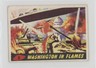 1962 Topps Bubbles Mars Attacks! Printed in England Washingt