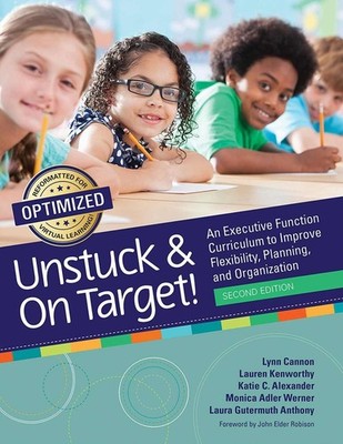 Unstuck & on Target!: An Executive Function Curriculum to Improve Flexibility, P