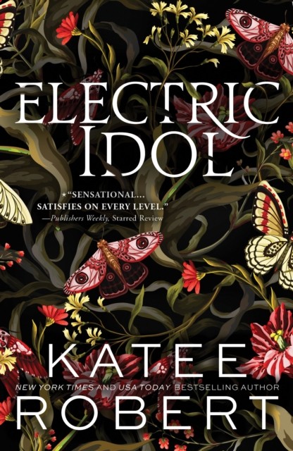 Electric Idol by Katee Robert (Paperback Book)