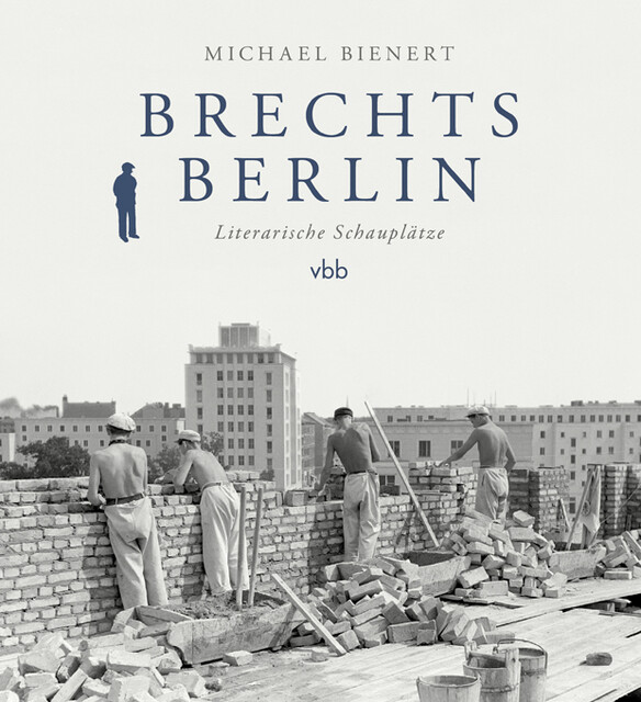 Thumbnail - Michael Bienert / Brechts Berlin9783947215270
