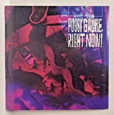 P**SY GALORE - Right Now! - 1987 Vinyl LP - EX - Caroline 1337