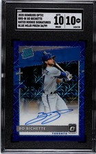 2020 Donruss Optic Bo Bichette BLUE MOJO PRIZM /99 SGC 10 w/10 AUTO RC