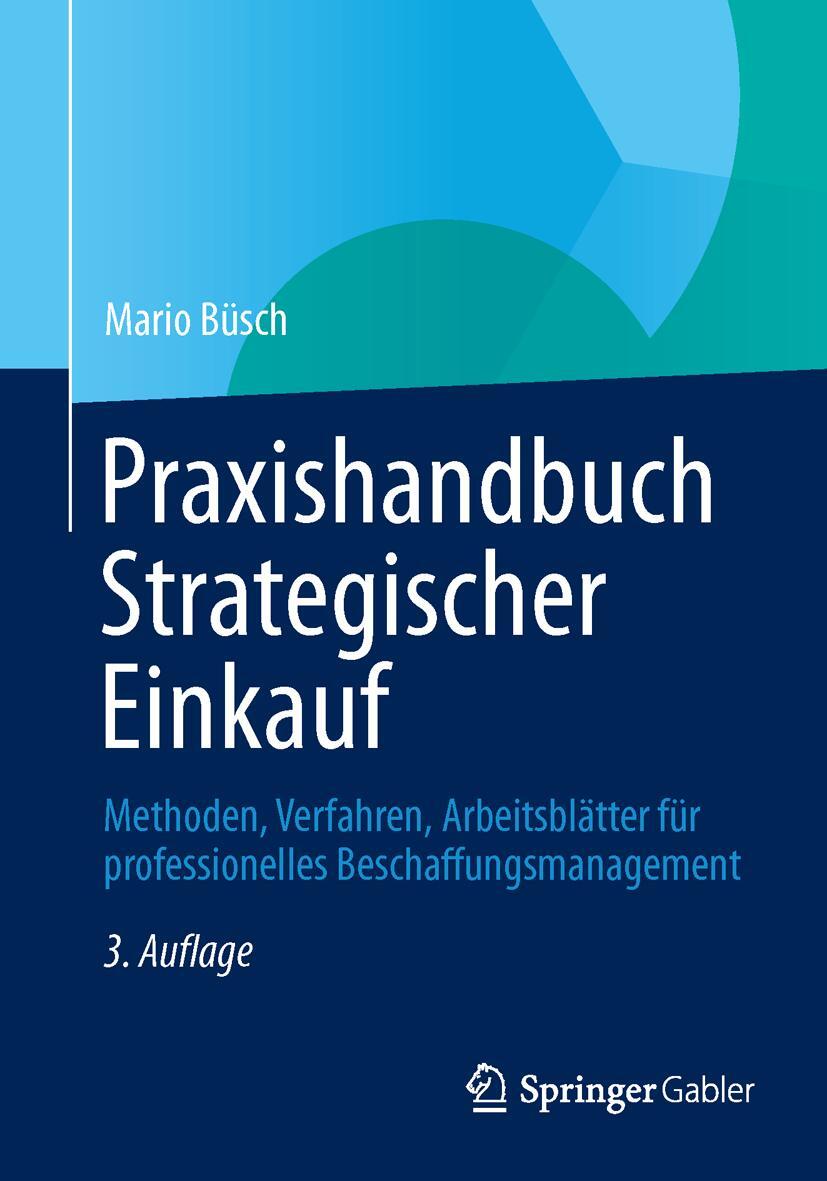 Praxishandbuch Strategischer Einkauf Mario Büsch