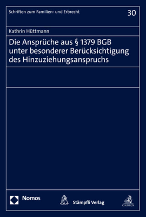 Thumbnail - Kathrin Hüttmann | Die Ansprüche Aus § 1379 Bgb Unter Besonderer...