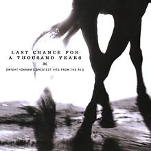 Last Chance for a Thousand Years von Yoakam,Dwight | CD | Zustand gut