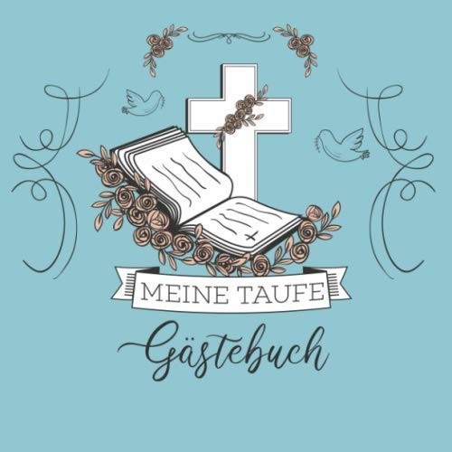 Meine Taufe GäStebuch: Kreative GlüCkwüNsche & Erinnerungen-image