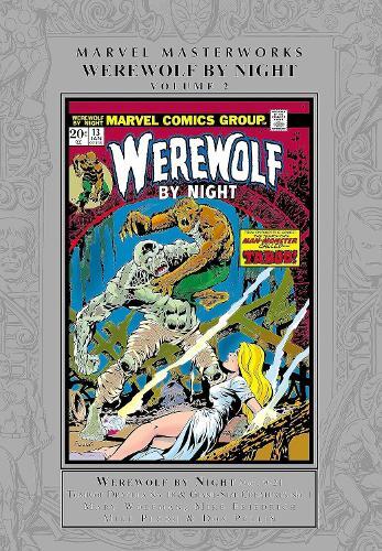 Marv Wolfman Ma Marvel Masterworks: Werewolf By (gebundene Ausgabe)