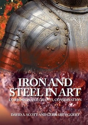 Gerhard Eggert David A. Scott Iron and Steel in Art (Taschenbuch)
