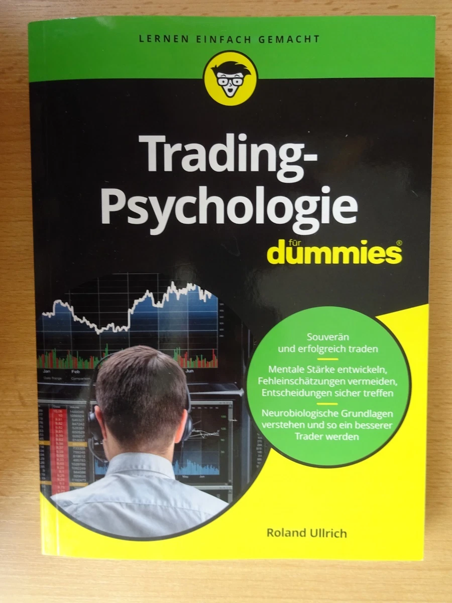 Trading-Psychologie für Dummies von Roland Ullrich - 2021 - NEU