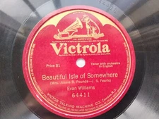 Evan Williams 78rpm Single 10-inch Victrola Records #64411 C.1 Beautiful Isle Of
