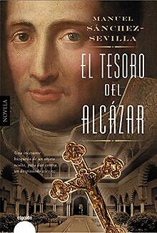 El tesoro del Alcázar (ALGAIDA LITERARIA - ALGAIDA ... | Buch | Zustand sehr gut - Sánchez Rodríguez, José Manuel