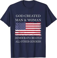 God Created Man and Woman Democrats All Other Genders Unisex T-Shirt