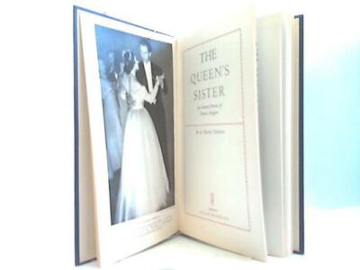 The Queen's sister. An intimate portrait of Princess Margaret