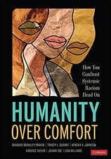 HUMANITY OVER COMFORT: HOW YOU CONFRONT SYSTEMIC RACISM By Sharone VG