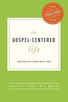 The Gospel-Centered Life: Study Guide with Leaders... | Buch | Zustand sehr gut