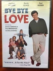 BYE BYE LOVE Paul Reiser NEW R1 Anchor Bay