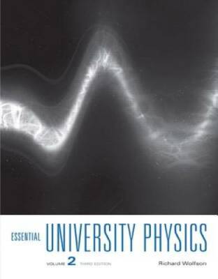 Essential University Physics: Volume 2 (3rd Edition) - Paperback - GOOD