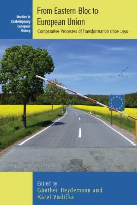 From Eastern Bloc to European Union: Comparative Processes of Transformation sin