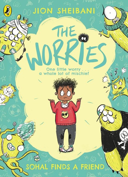 The Worries: Sohal Finds A Friend | Jion Sheibani | Englisch | Taschenbuch-image