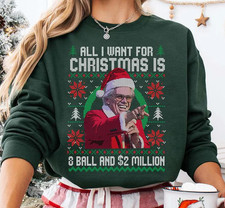 Baby Billy All I Want For Christmas Is A 8-Ball And 2 Million Ugly Sweatshirt