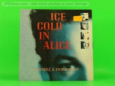 ICE COLD IN ALICE CAUSING A COMMOTION (PICTURE SLEEVE) (2) (137) 7" REVELATION