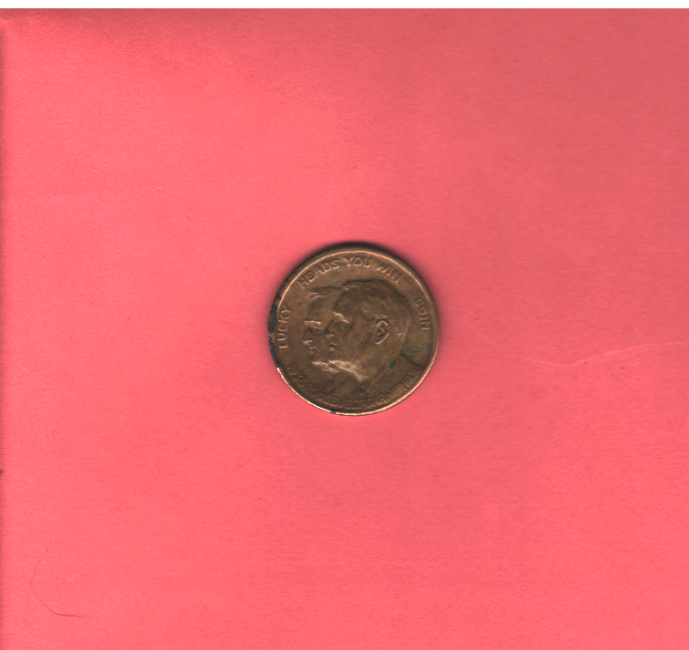 1936 Lucky Heads You Win Coin Roosevelt/Garner Tails You Lose