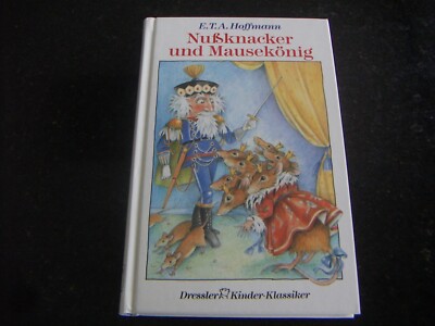 Nußknacker und Mausekönig von E.T.A. Hoffmann - Gebundene Ausgabe  1993