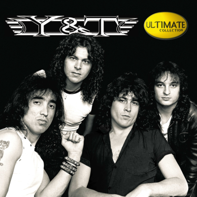 Y&T ~ Yesterday and Today ~ Ultimate Collection CD 2001 Hip-O