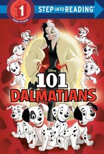 101 Dalmatians Disney 101 Dalmatians  Step into Reading 