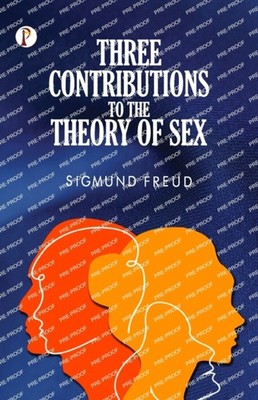 Freud - Three Contributions to the Theory of Sex - paperback or softba - E555z