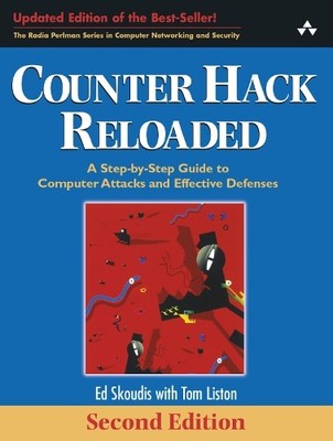 Counter Hack Reloaded: A Step-by-Step G..., Liston, Tom