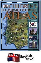 DK Children's Illustrated Reference Atlas 9781405342902 NEW Free UK Delivery
