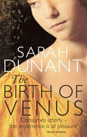Sarah Dunant | The Birth Of Venus | Taschenbuch | Englisch (2013) | Yen Press