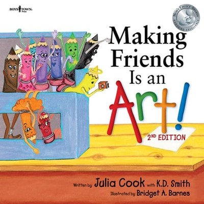 Making Friends Is an Art: Volume 10 by Julia Cook: New