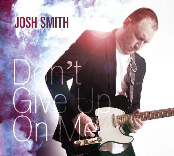 Josh Smith: Don't Give Up On Me - - (Cd / D)-image