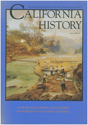 A Golden State: Mining and Economic Development in Gold Rush California (Vol...