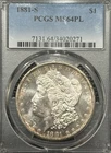 1881-S MORGAN DOLLAR PCGS MS64 PL