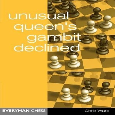 Unusual Queen's Gambit Declined Chris Ward Paperback Gloucester P