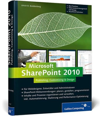 Microsoft SharePoint 2010: Publishing, Customizing & Design (Galileo Computi