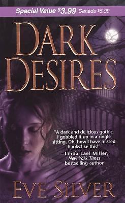 Dark Desires by Silver, Eve