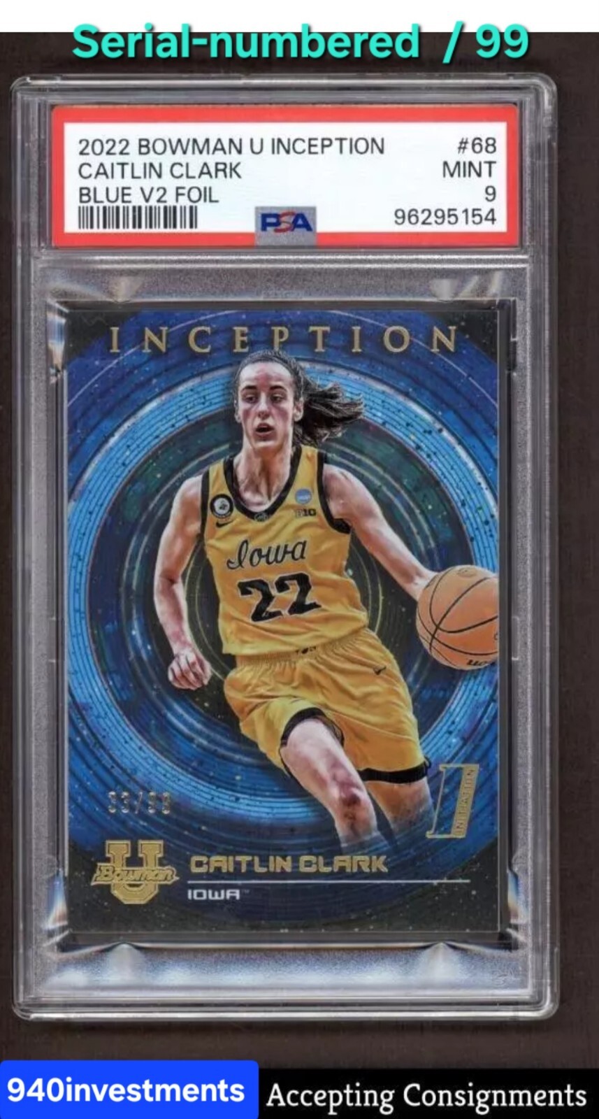 2022-23 Bowman Inception U Blue Foil SN 33/99 Caitlin Clark Rookie PSA 9 MINT SP
