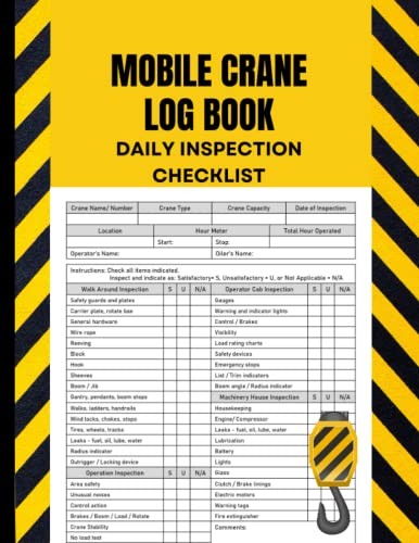 Mobile Crane Daily Inspection Log Book for Safety and Maintenance Checks