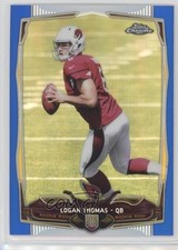 2014 Topps Chrome Blue Refractor 168/199 Logan Thomas #151 6s2
